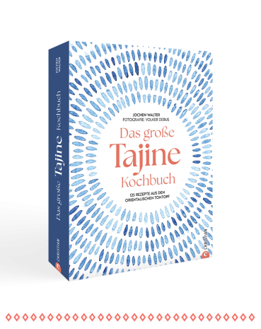 Das große Tajine Kochbuch von Jochen Walter